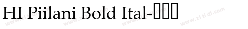 HI Piilani Bold Ital字体转换